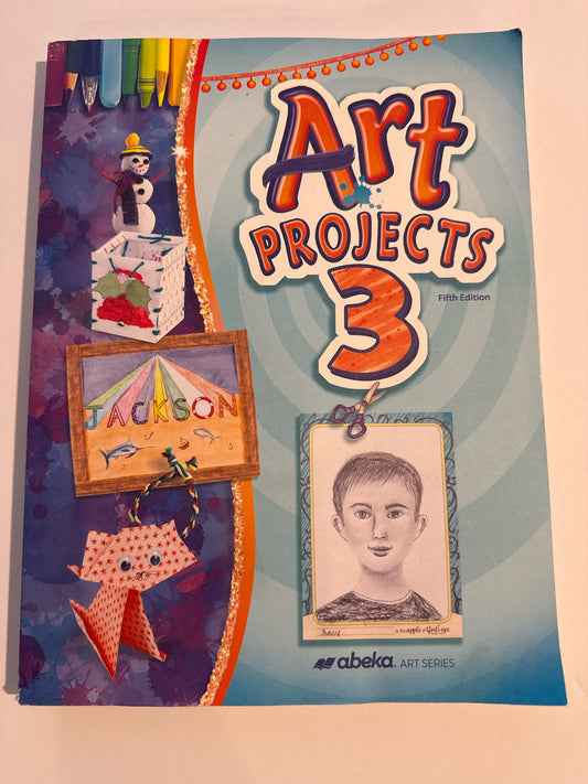 Art Projects 3 Abeka Workbook  Pre-Owned 3rd Grade Art Books