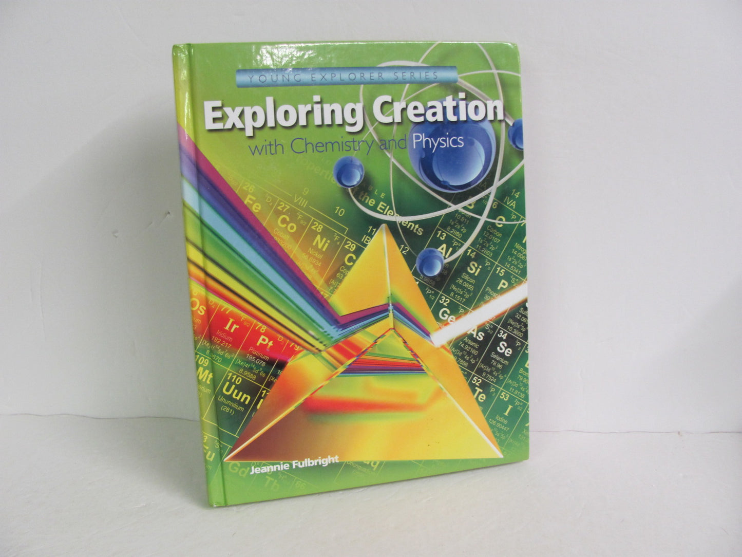 Exploring Creation With Chemistry Apologia Fulbright Science Textbooks