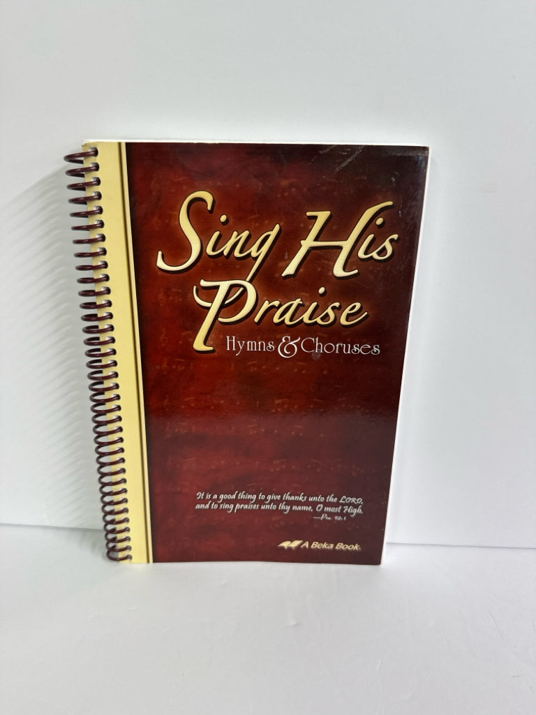 Sing His Praise Abeka Pre-Owned 7th-12th Grade Music Education Books