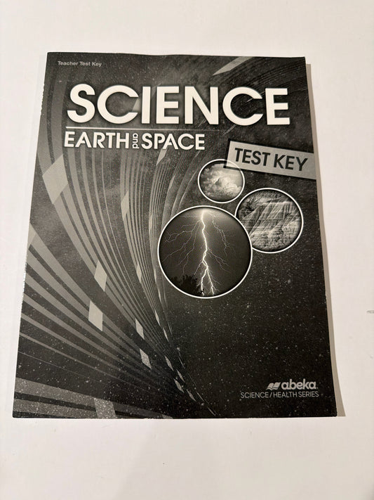 Earth and Space  Abeka Teacher Test Key Pre-Owned 8th Grade Science Textbooks