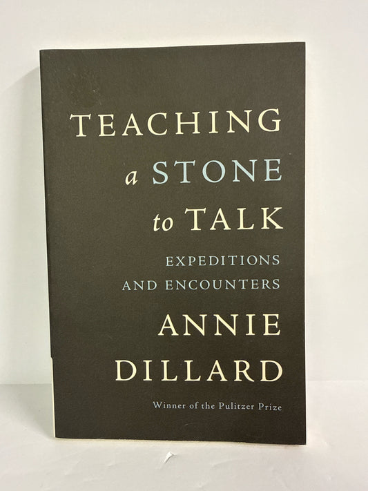 Teaching a Stone to Talk Harper Perennial Pre-Owned Annie Dillard Fiction Books