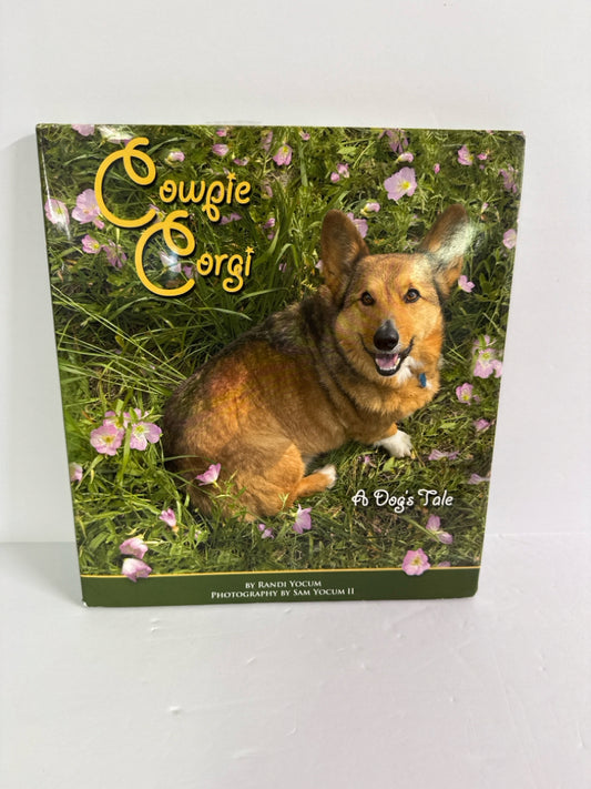 Cowpie Corgi Randi Yocum Grace Enterprises Hardback Books