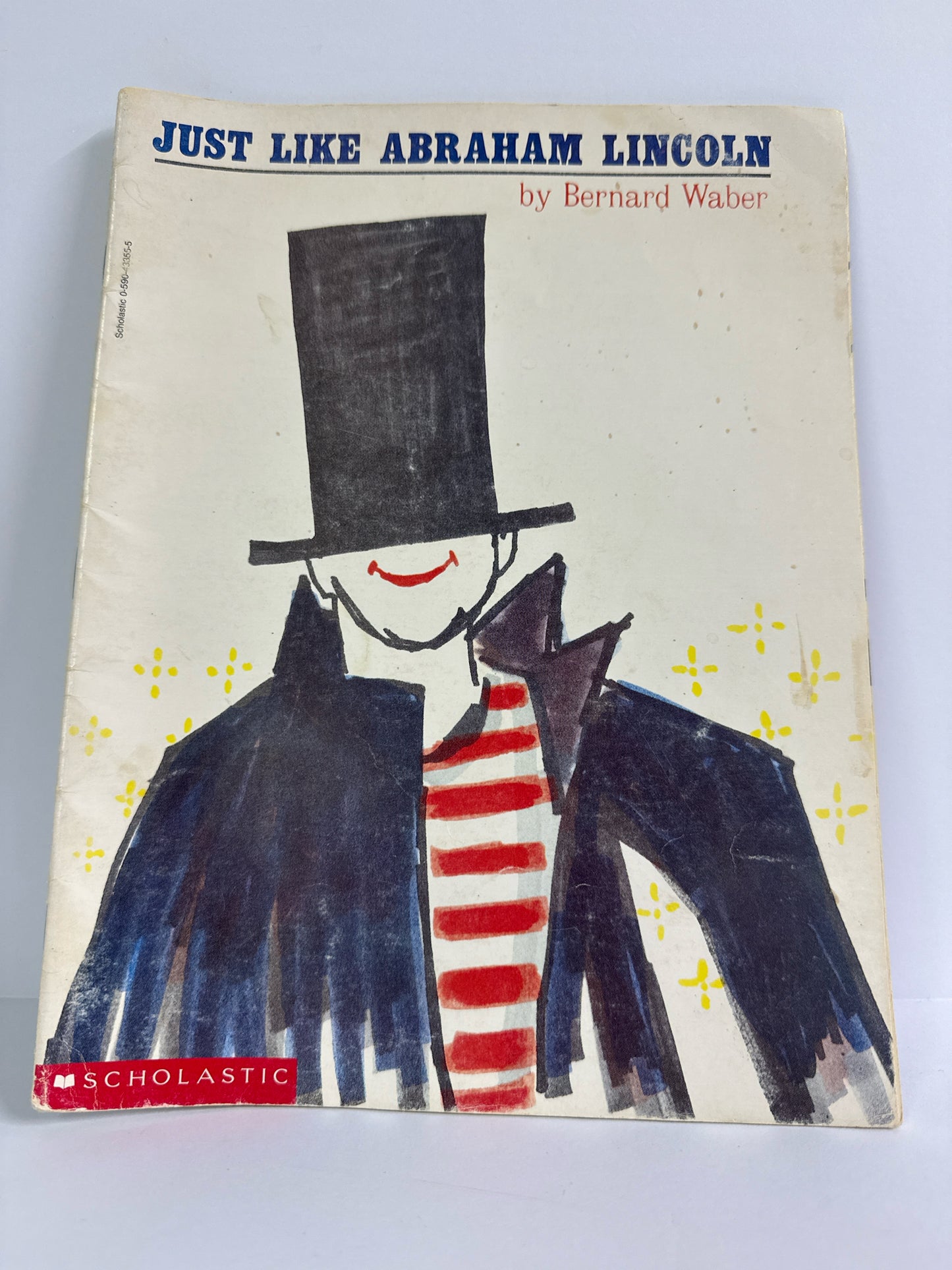 Just Like Abraham Lincoln Scholastic Pre-Owned Bernard Waber Children's Books