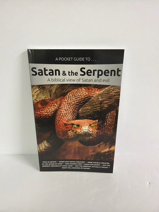 Satan & the Serpent Answers in Genesis Creation Science Books
