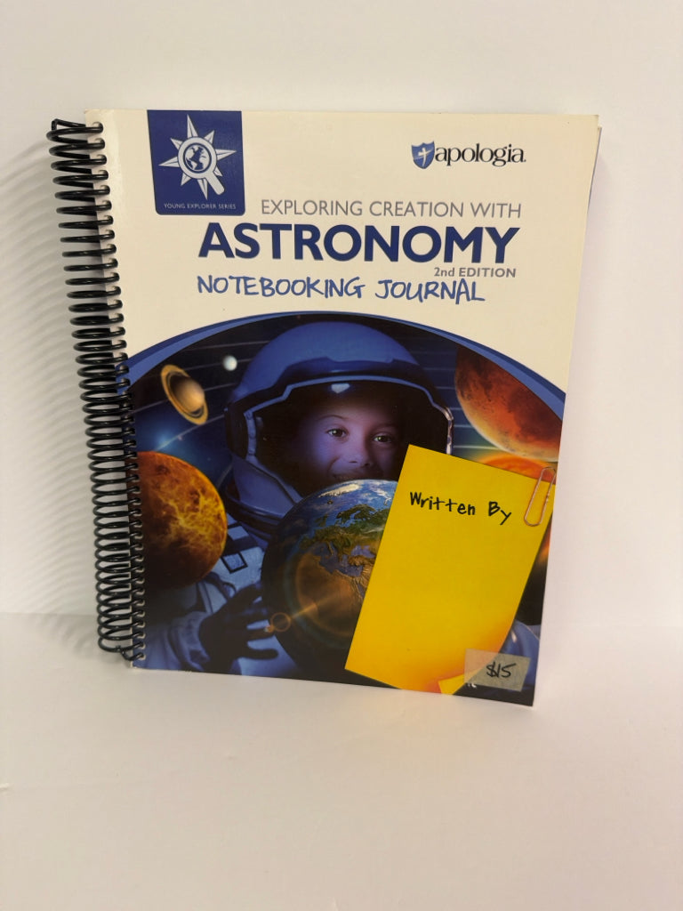 Exploring Creation With Astronomy Apologia Journal  Pre-Owned Science Textbooks