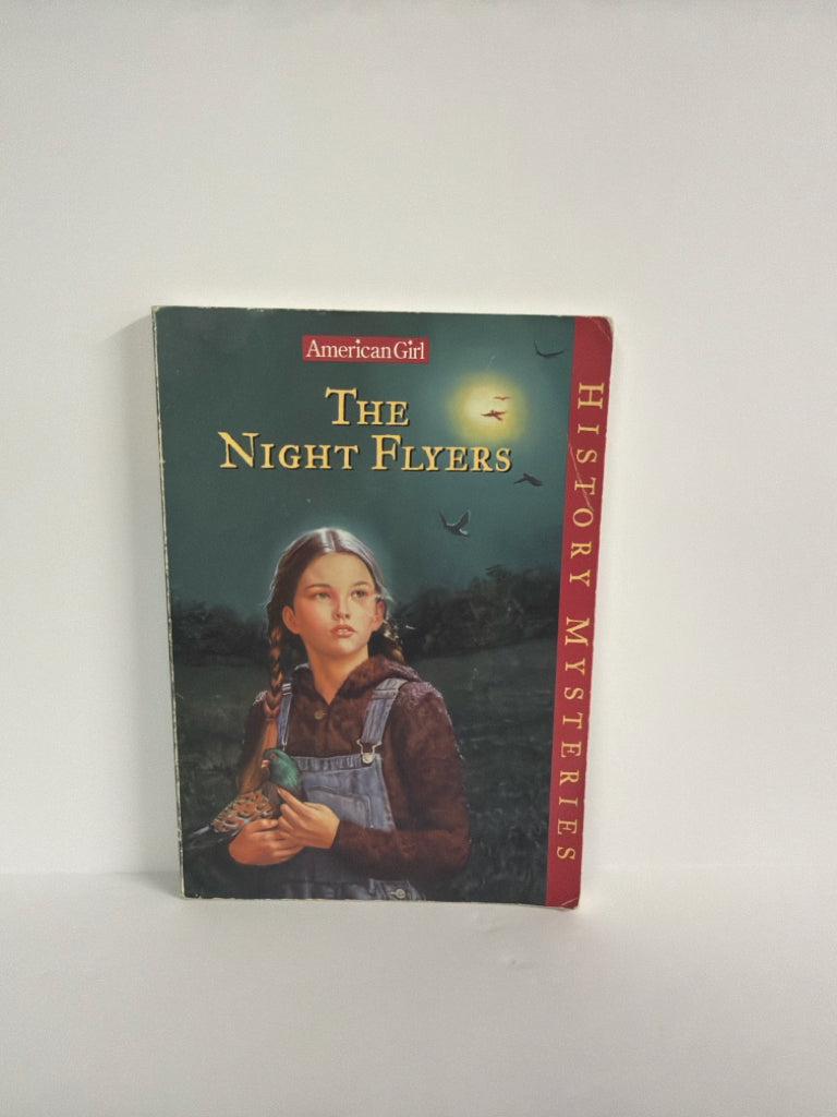 The Night Flyers American Girl Juvenile Books