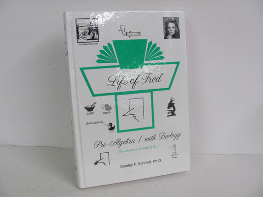 Pre Algebra 1 with Biology Life of Fred Schmidt Mathematics Textbooks