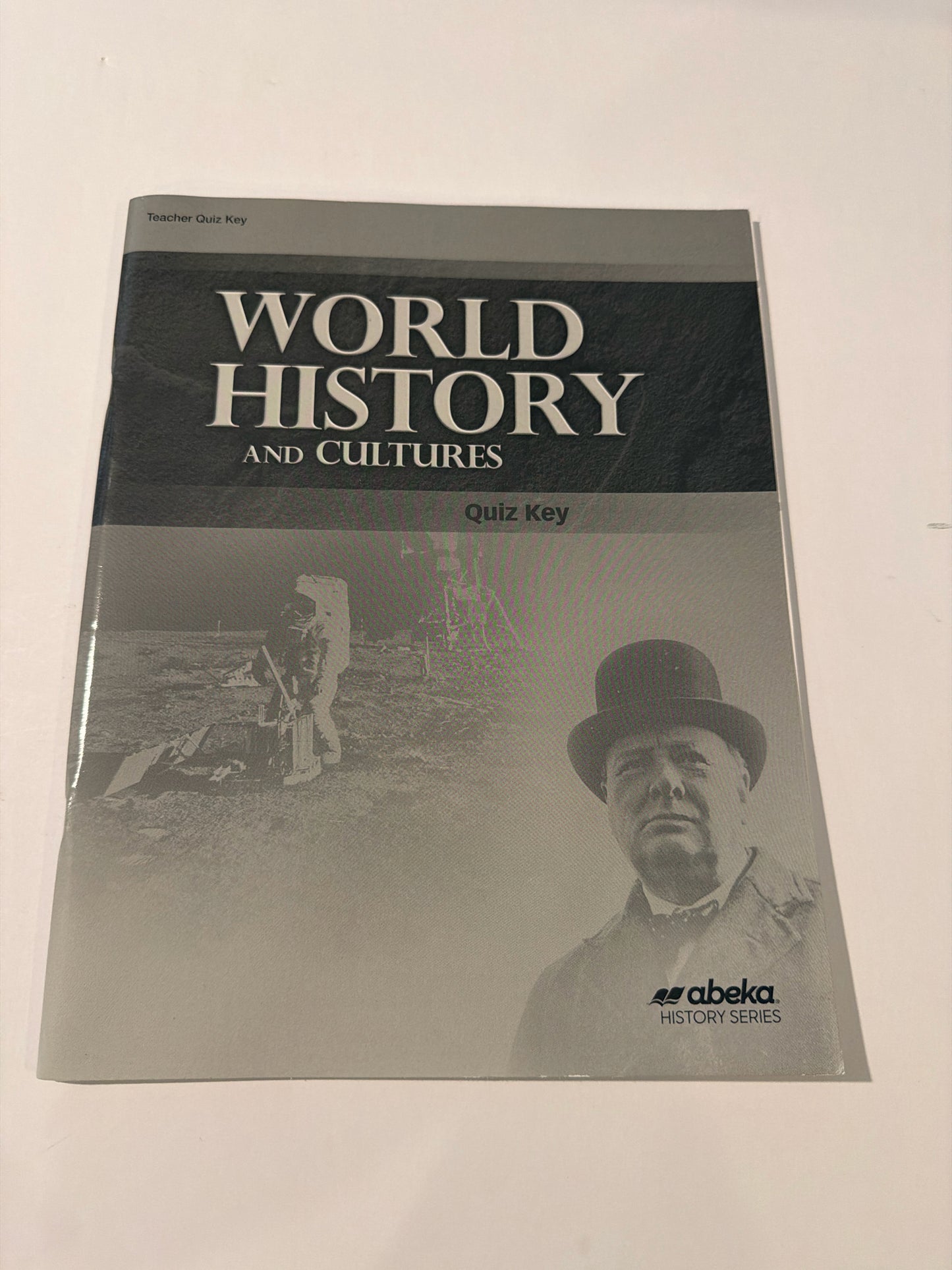 World History and Cultures Abeka Quiz Key Pre-Owned 10th Grade History Textbooks