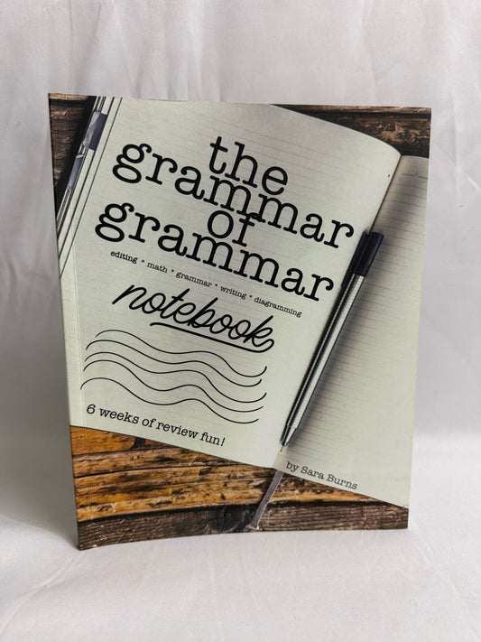 The Grammar of Grammar Activity Not Pre-Owned Sara Burns Classical Conversations