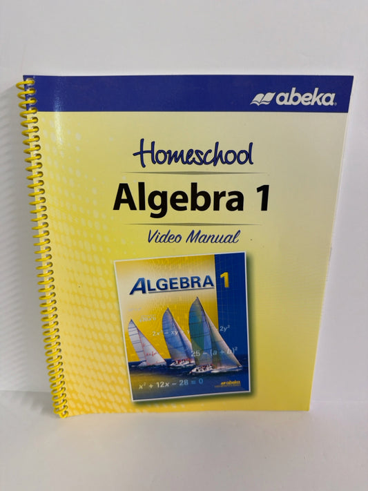 Algebra 1 Abeka Video Manual- Pre-Owned 9th Grade Educator Resources
