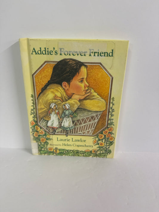Addie's Forever Friend Lawlor Albert Whitman Juvenile Books