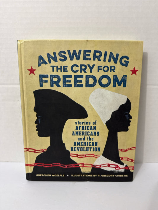 Answering the Cry for Freedom Calkins Creek Pre-Owned America at War