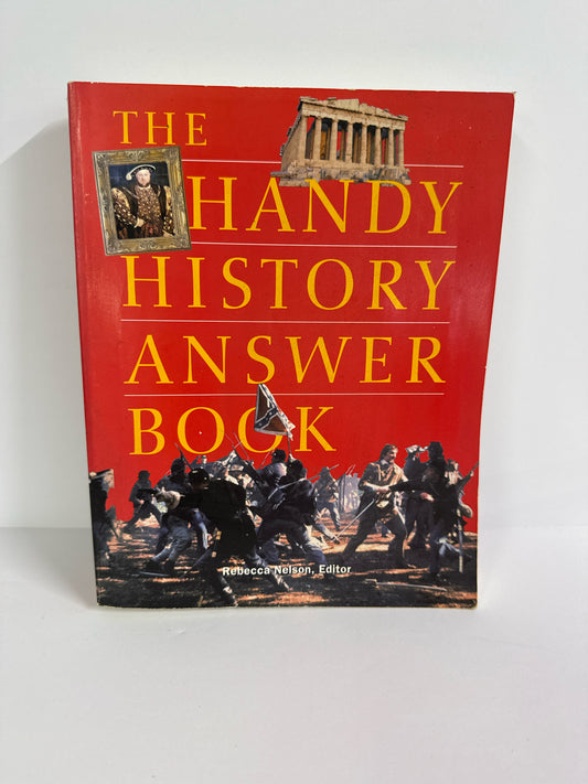 The Handy History Answer Book Visible Ink Pre-Owned History Textbooks