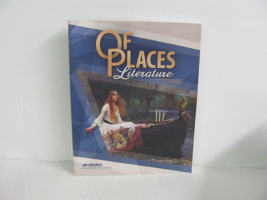 Of Places Literature Abeka Student Book Pre-Owned 8th Grade Reading Textbooks