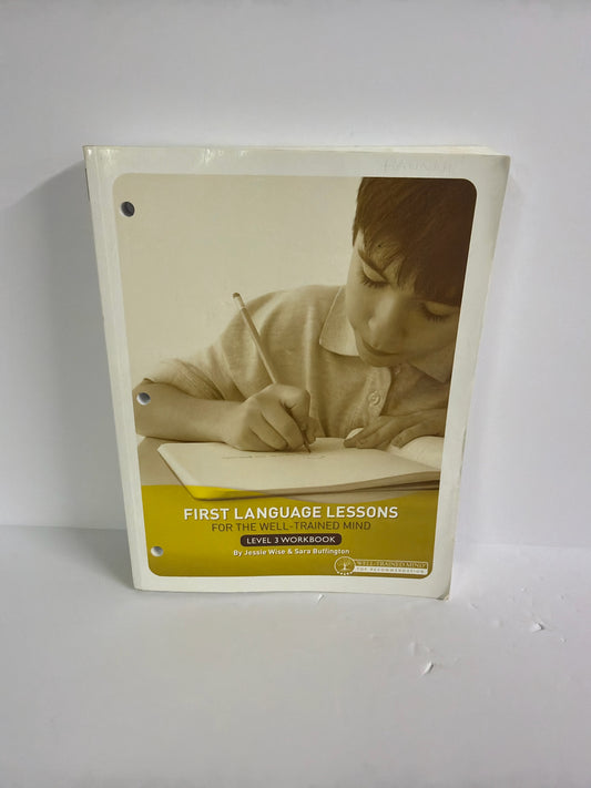First Language Lessons Level 3 Well Trained Mind Press Wise Science Textbooks