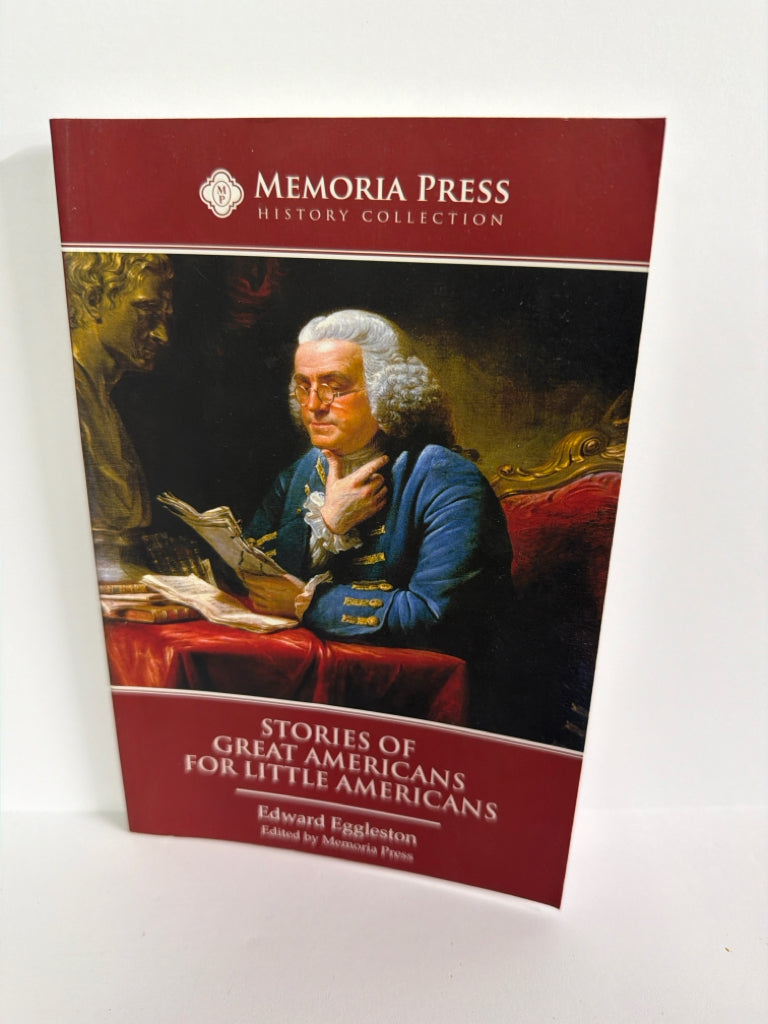 Stories of Great Americans Memoria Press Student Text  Pre-Owned Memoria Press