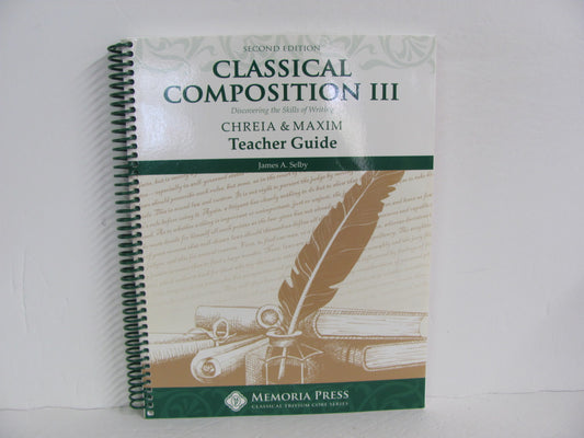 Classical Composition III Memoria Press Selby Middle School Language Textbooks