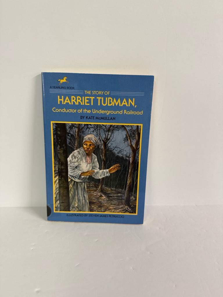 The Story of Harriet Tubman Yearling Pre-Owned Kate McMullan Nonfiction