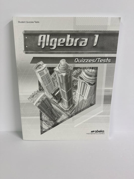 Algebra 1 Abeka Quizzes/Tests  Pre-Owned 9th Grade Mathematics Textbooks