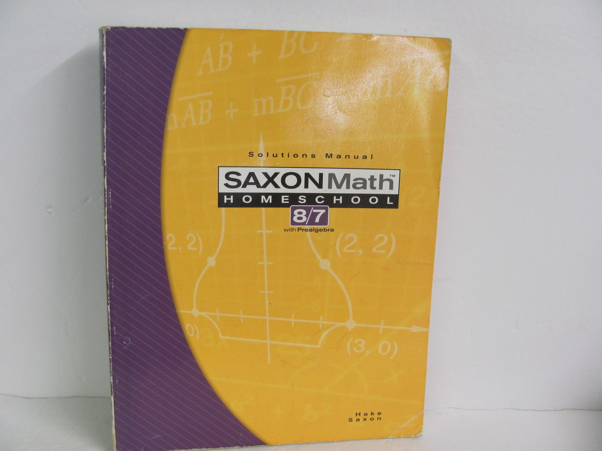 Saxon Math 87 Woksheet Paper.pdf Math 87 Saxon Solutions Manual Pre-Owned Saxon 7th Grade Mathematics ...