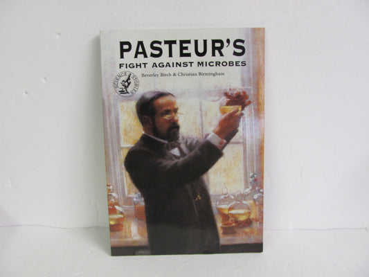 Pasteur's Fight Against Microbes Peterson Pre-Owned Birch World History Books