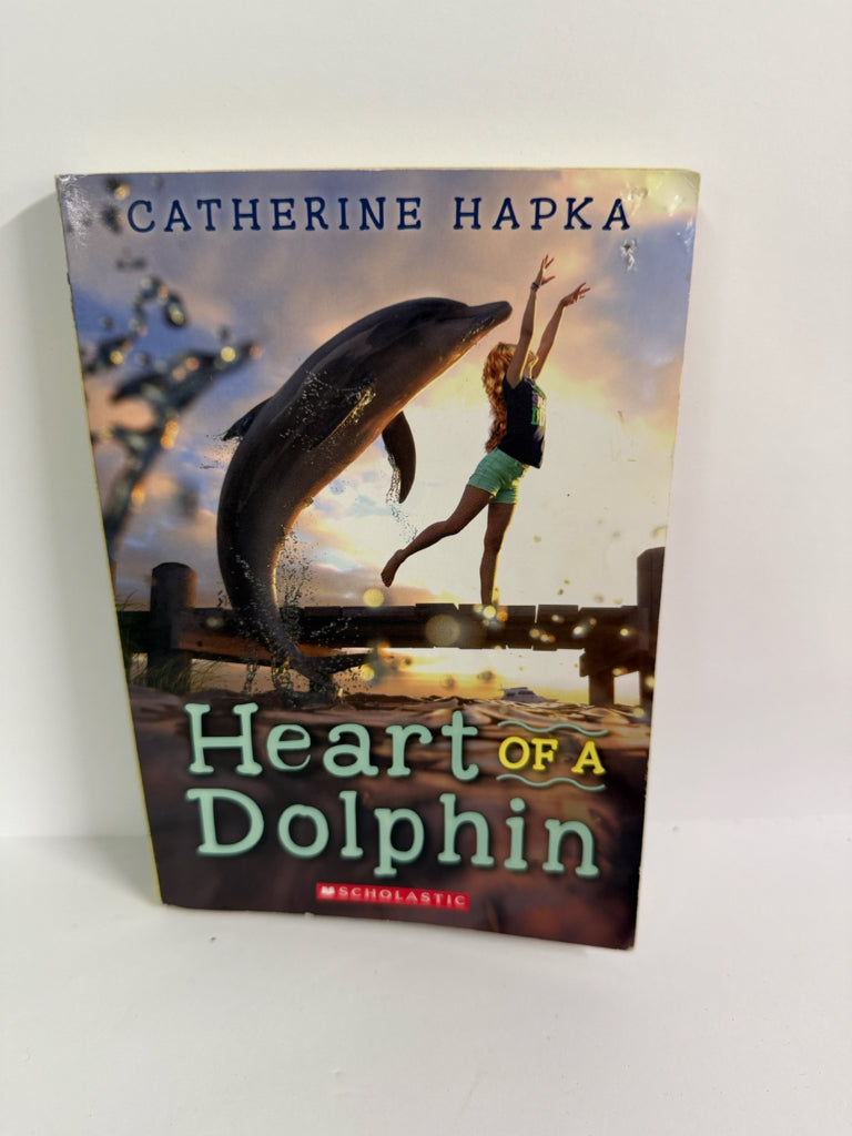 Heart of a Dolphin Catherine Hapka Scholastic Juvenile Books