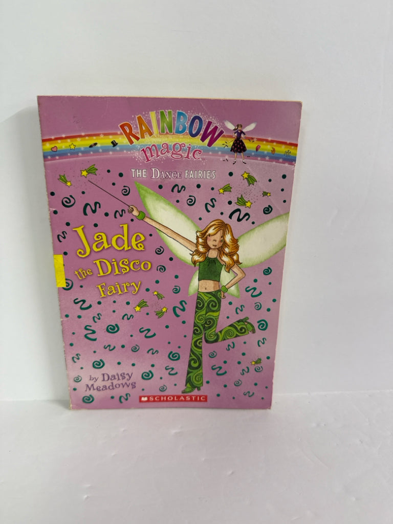 Jade the Disco Fairy Daisy Meadows Scholastic Juvenile Books