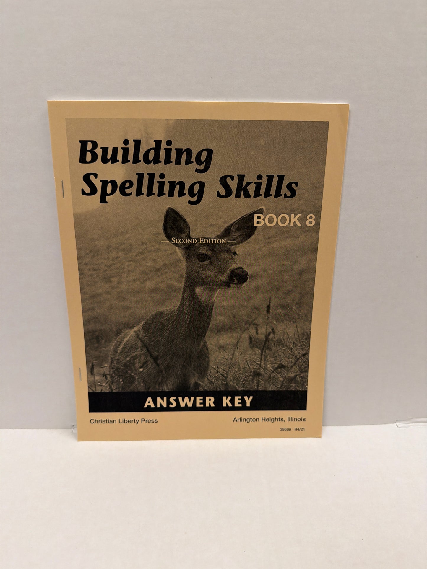 Building Spelling Skills Book 8 Christian Liberty 8th Grade Spelling Textbooks
