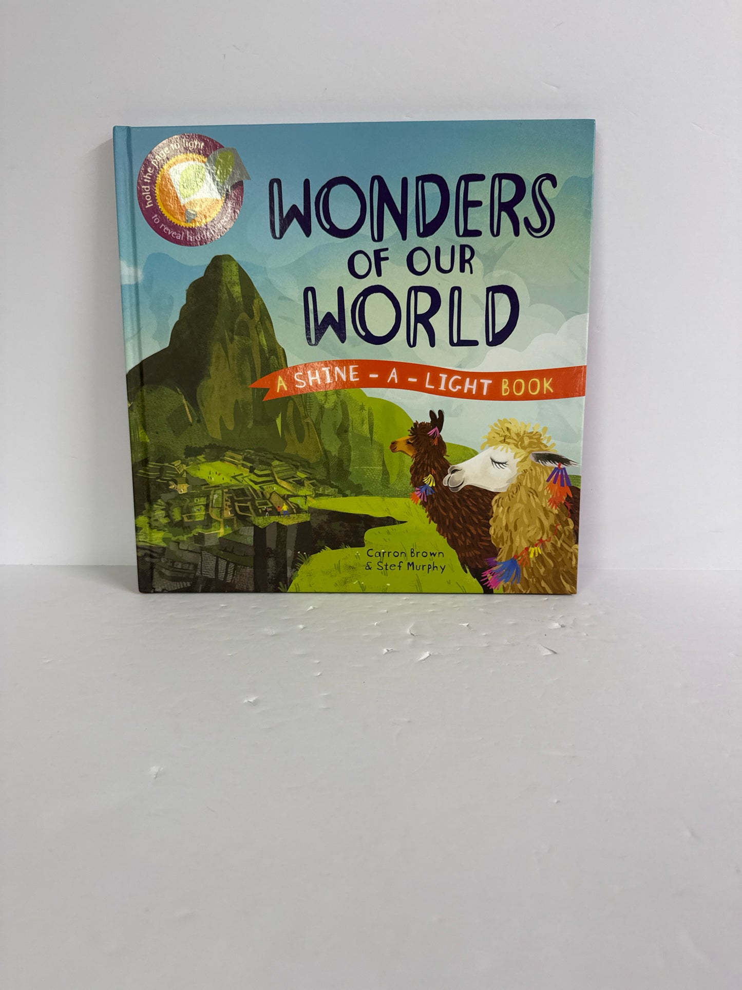 Wonders of Our World Carron Brown & Stef Murphy Kane Miller Hardback Books