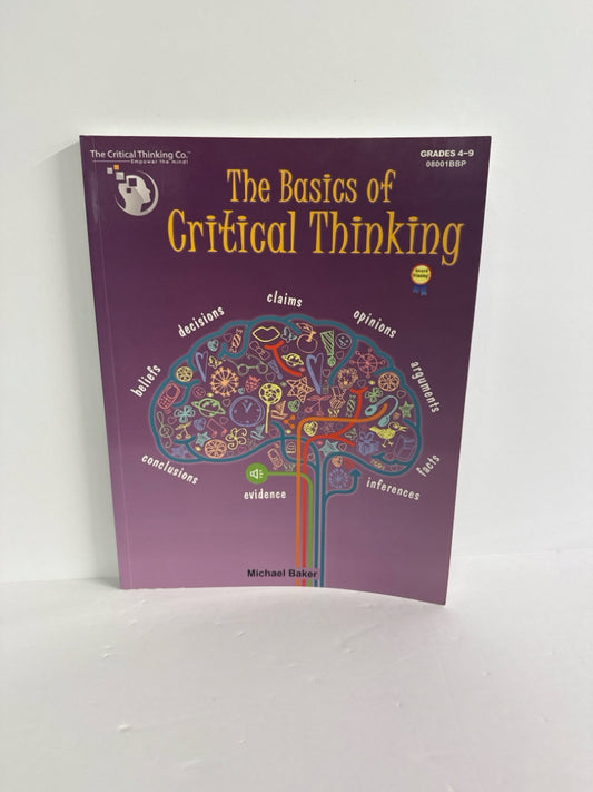 The Basics of Critical Thinking Critical Thinking Company Electives Books