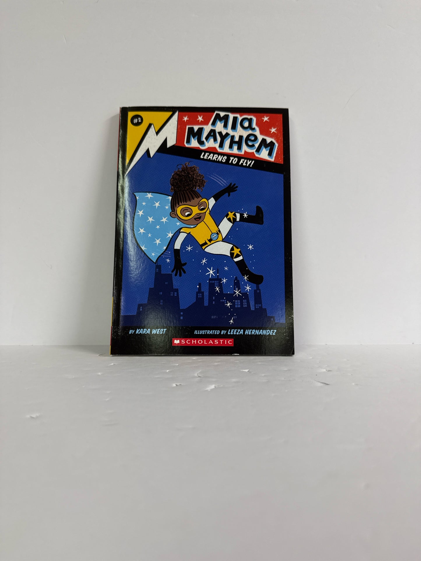 Mia Mayhem Learns to Fly! Kara West Scholastic Juvenile Books