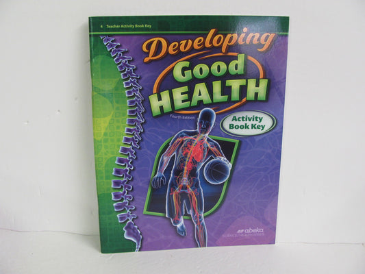Developing Good Health Abeka Activity Key Pre-Owned 4th Grade Health Books