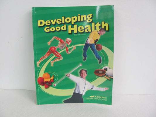 Developing Good Health Abeka Student Book Pre-Owned 4th Grade Health Books