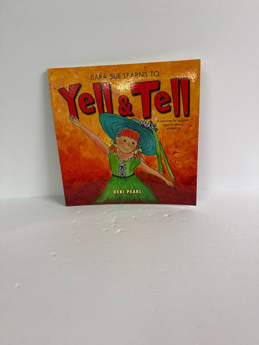 Sara Sue Learns to Yell & Tell No Greater Joy Pre-Owned Family/Parenting Books