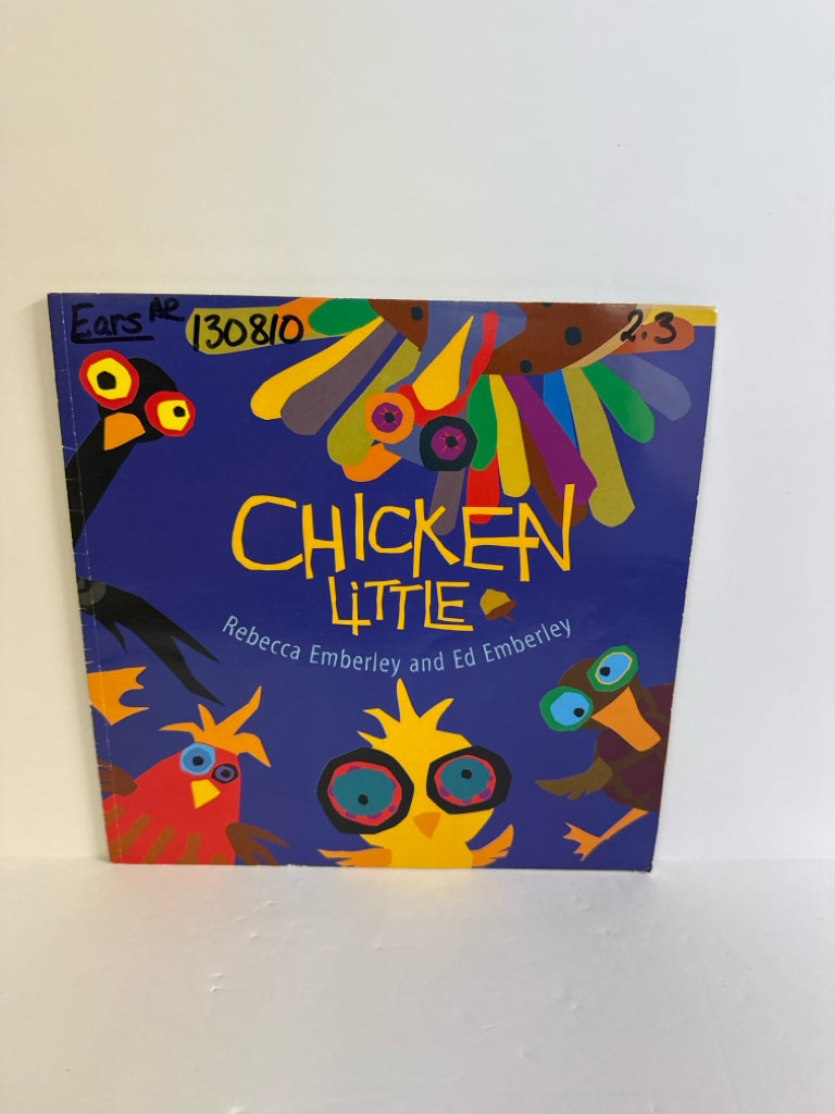 Chicken Little Rebecca Emberley and Ed Emberley Scholastic Paperback Books