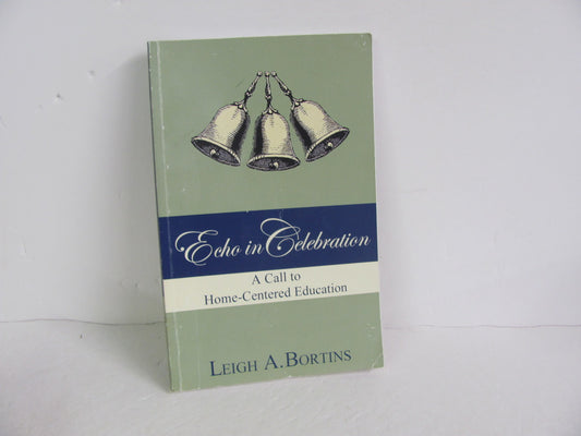 Echo in Celebration CCMM Pre-Owned Bortins Classical Conversations