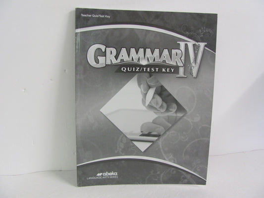 Grammar 4 Abeka Quiz/Test Key  Pre-Owned 10th Grade Language Textbooks