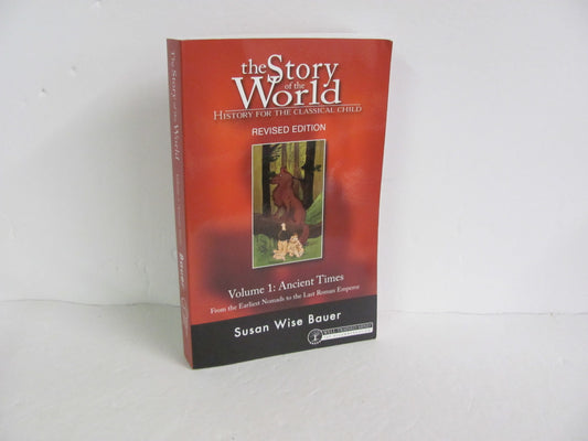 The Story of the World Vol 1 Well Trained Mind Press Bauer World History Books