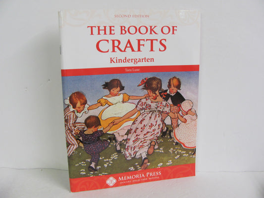 The Book of Crafts Memoria Press Pre-Owned Luse Kindergarten Art Books
