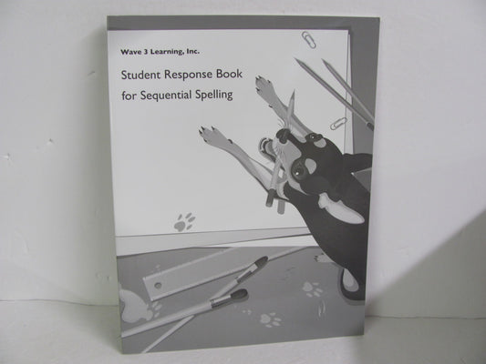 Student Response Book Sequential Spelling Elementary Spelling/Vocabulary Books