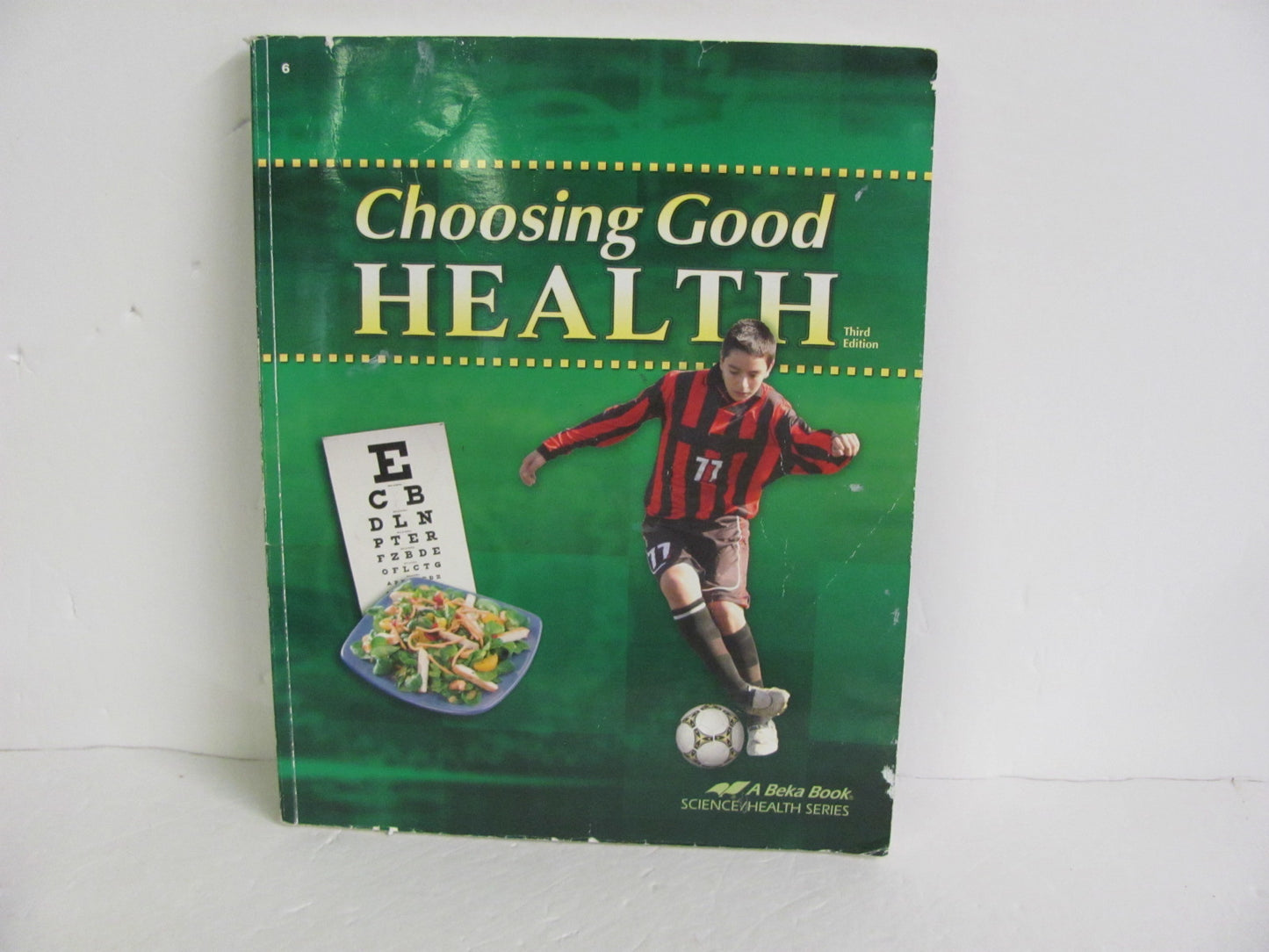 Choosing Good Health Abeka Student Book Pre-Owned 6th Grade Health Books