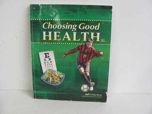 Choosing Good Health Abeka Student Book Pre-Owned 6th Grade Health Books
