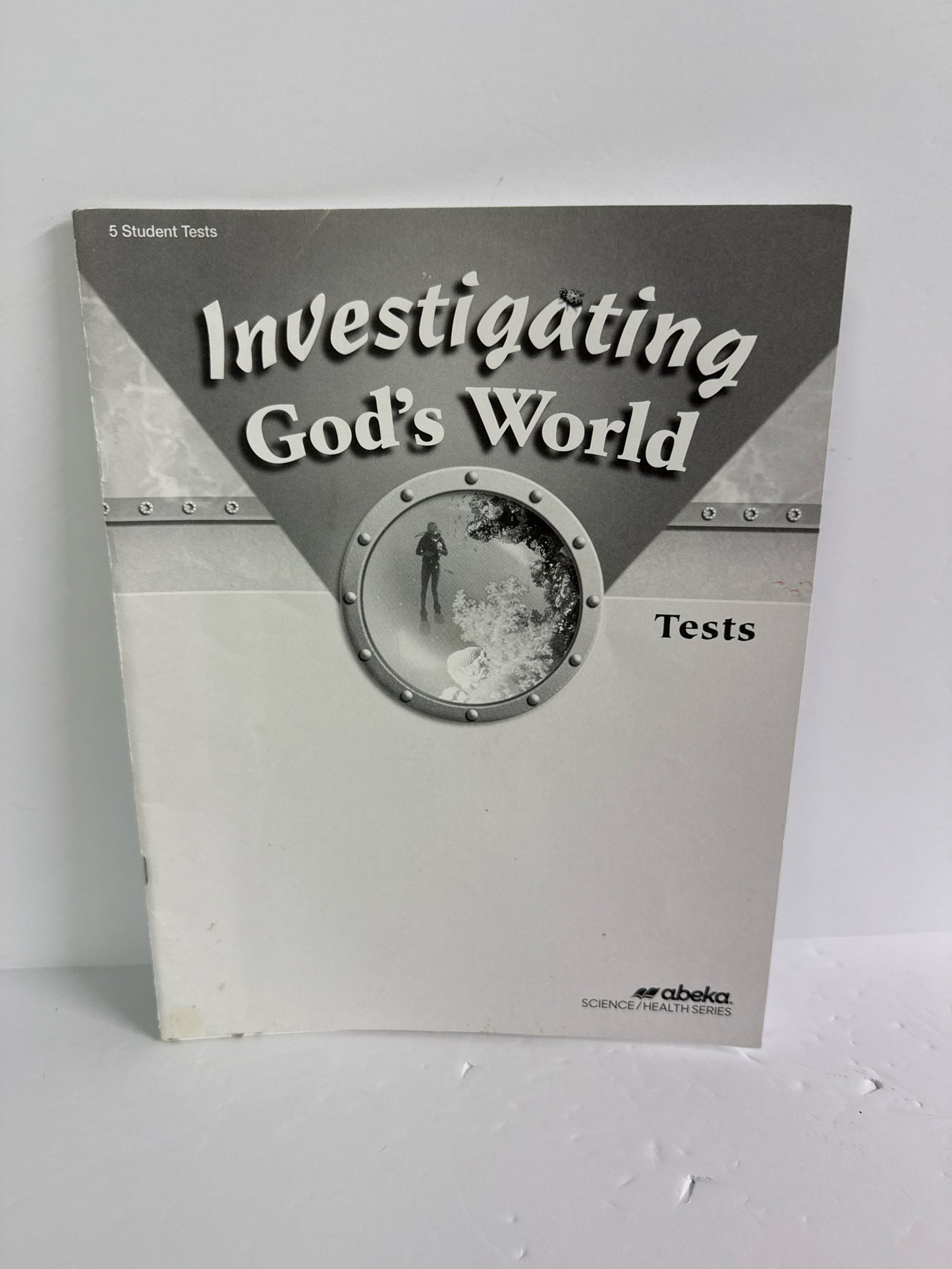 Investigating God's World Abeka Tests  Pre-Owned 5th Grade Science Textbooks