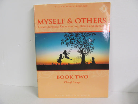 Myself & Others Book 2 Memoria Press Pre-Owned Swope Reading Textbooks