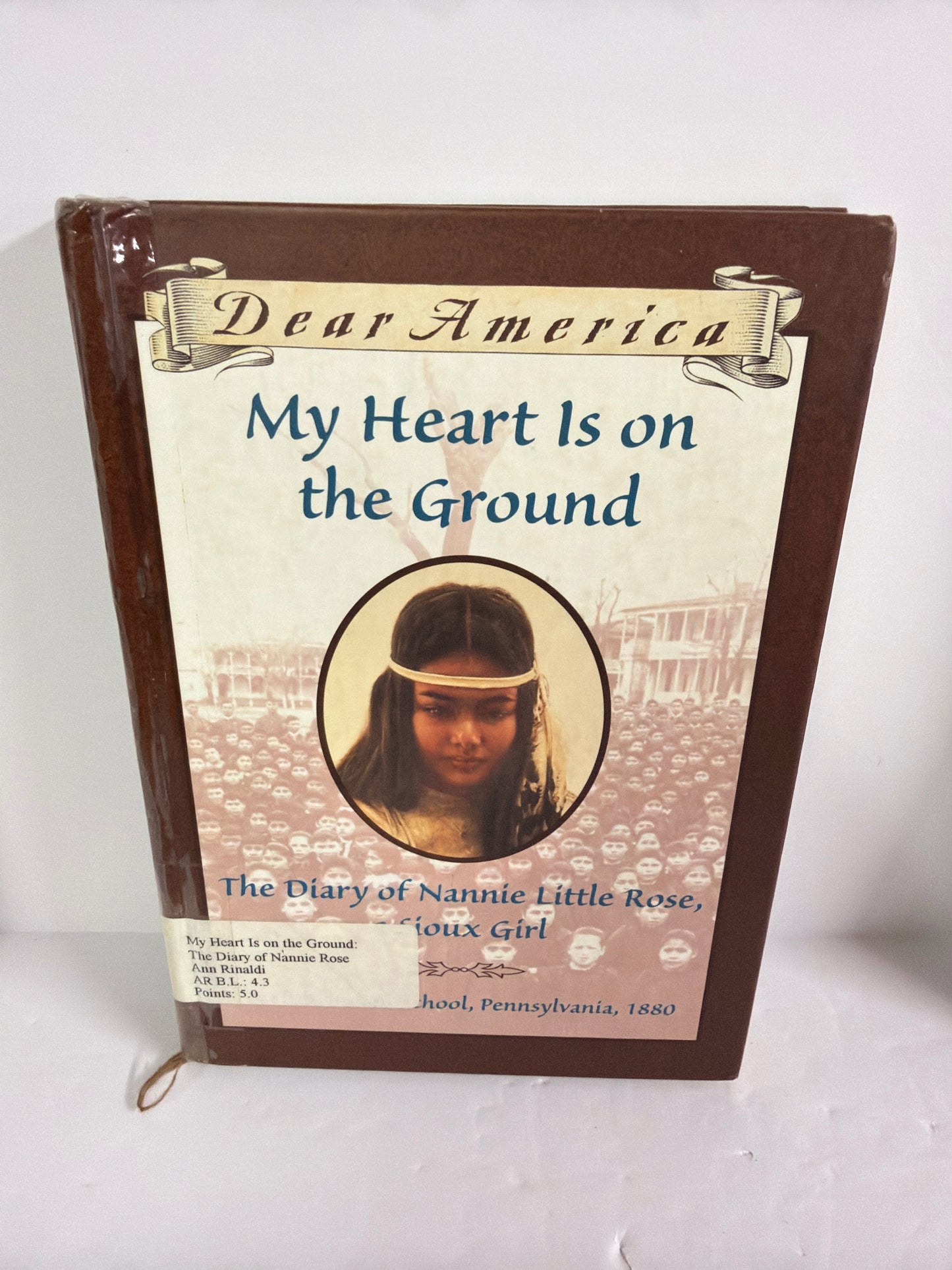 My Heart is On the Ground Scholastic Pre-Owned Ann Rinaldi Historical Fiction