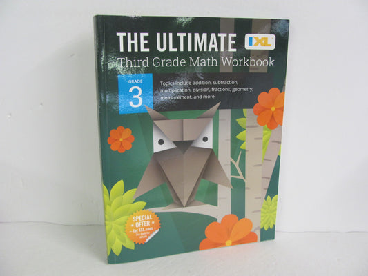 The Ultimate Third Grade Math Workb IXL 3rd Grade Mathematics Textbooks