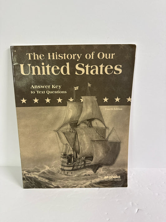 The History of Our United States Abeka Answer Key  Pre-Owned History Textbooks
