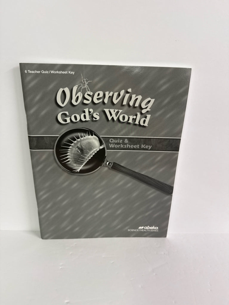 Observing God's World Abeka Quiz/Worksheet Key  Pre-Owned Science Textbooks