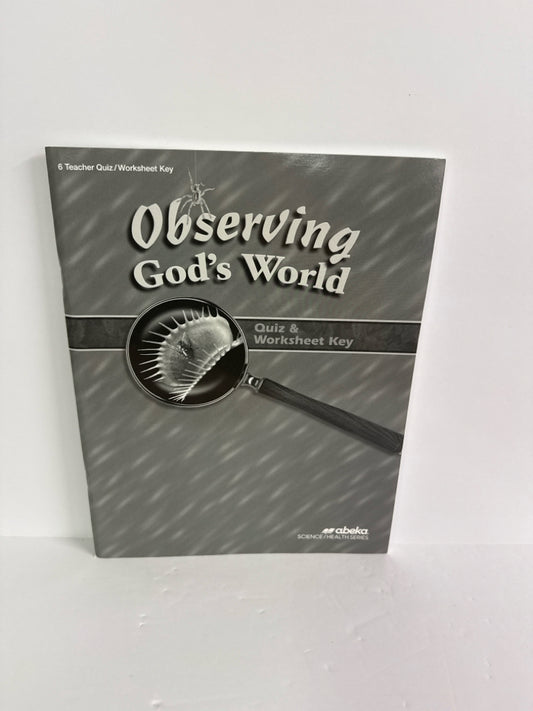 Observing God's World Abeka Quiz/Worksheet Key  Pre-Owned Science Textbooks