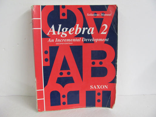 Algebra 2 Saxon Solutions Manual  Pre-Owned Saxon Mathematics Textbooks